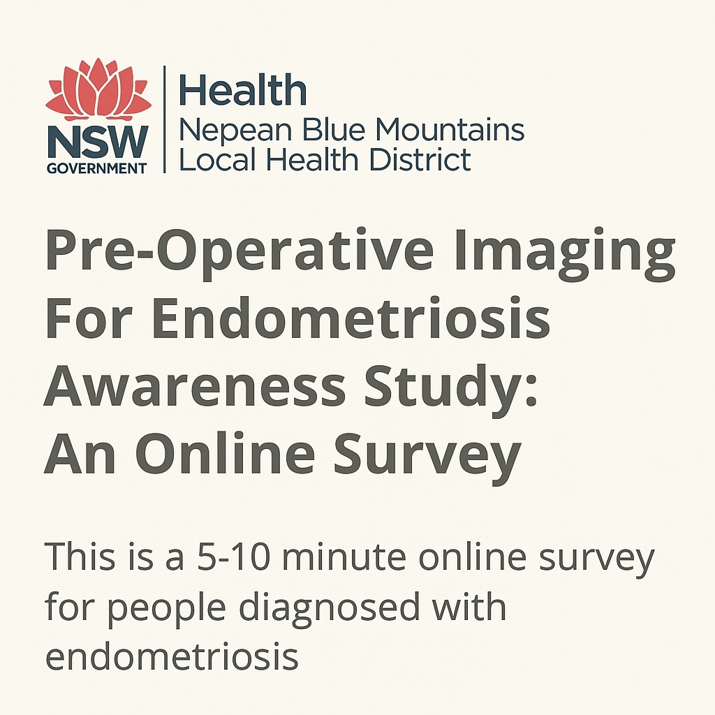 NSW Health Nepean Blue Mountains endometriosis pre-operative imaging awareness survey - 5-10 minute online questionnaire
